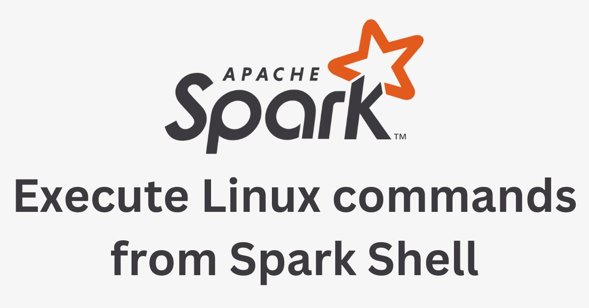 Spark: Execute Linux Commands from Spark/PySpark Shell